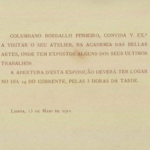 Convite de Columbano Bordalo Pinheiro enviado ao chefe do Governo Provisório, Teófilo Braga, para a inauguração de uma exposição na Academia Nacional de Belas Artes.